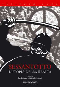 locandina Sessantotto - L'utopia della realta'