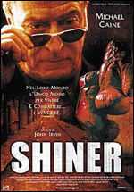 locandina Shiner