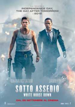 locandina Sotto Assedio - White House Down