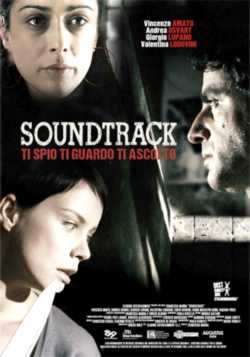 locandina Soundtrack - Ti spio, ti guardo, ti ascolto