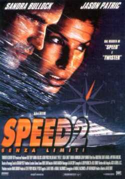 locandina Speed 2 - Senza limiti
