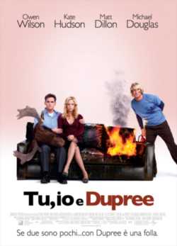 locandina Tu, io e Dupree