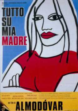 locandina Tutto Su Mia Madre
