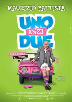 locandina Uno, anzi due