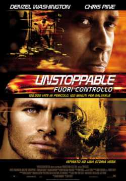 locandina Unstoppable - Fuori controllo