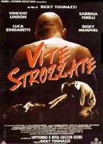 locandina Vite Strozzate